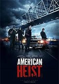 American Heist