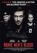 Brave men's blood